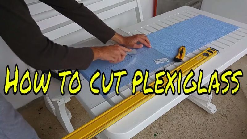 How To Cut Plexiglass